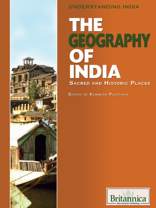 Title details for The Geography of India by Kenneth Pletcher - Available
